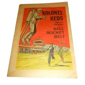 Vintage 1965 Kolonel Keds and His Exciting Bell Rocket Belt Promotional Comic